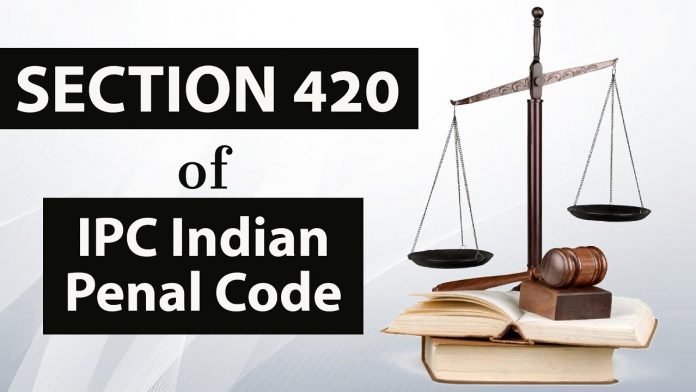 Section 420 of IPC Indian Penal Code