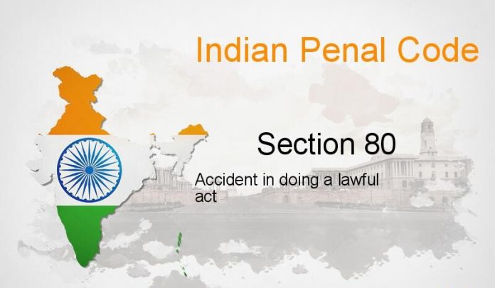section 80 of IPC Indian Penal Code