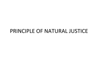 Principles of natural justice